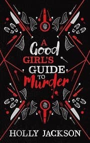 Holly Jackson: A Good Girls Guide to Murder Collectors Edition