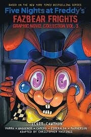 Scott Cawthon: Five Nights at Freddy's: Fazbear Frights Graphic Novel #3