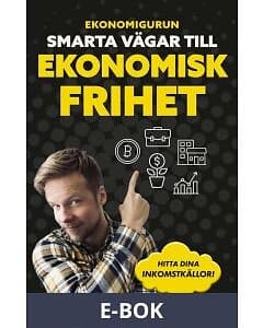 Ekonomigurun: Smarta vägar till ekonomisk frihet, E-bok