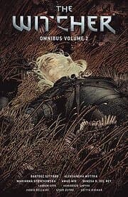 Bartosz Sztybor, Aleksandra Motyka, Marianna Strychowska: The Witcher Omnibus Volume 2