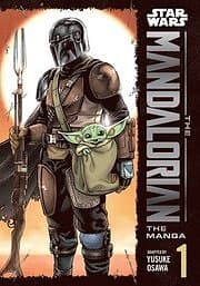 Yusuke Osawa: Star Wars: The Mandalorian: Manga, Vol. 1