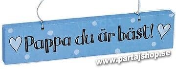 Träskylt till Pappa
