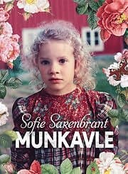 Sofie Sarenbrant: Munkavle