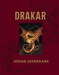 Johan Egerkrans: Drakar