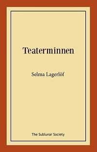 Selma Lagerlöf: Teaterminnen