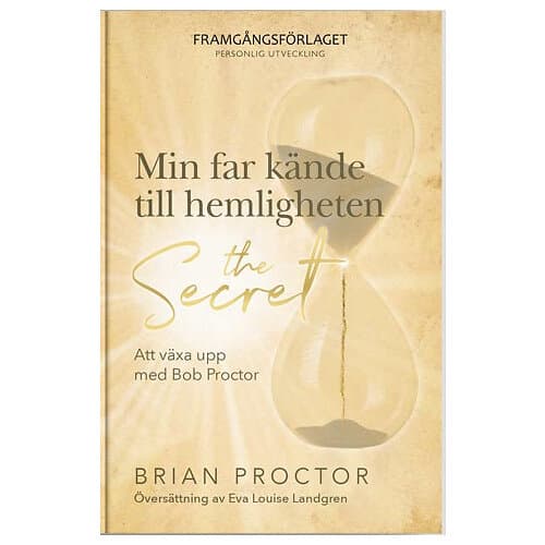 Min far kände till hemligheten