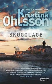 Kristina Ohlsson: Skuggläge