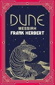 Frank Herbert: Dune Messiah