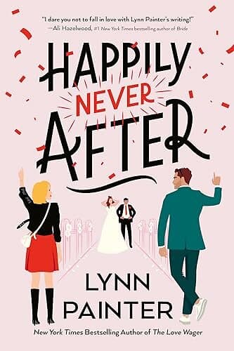 Lynn Painter: Happily Never After