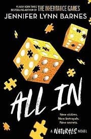 Jennifer Lynn Barnes: The Naturals: All In