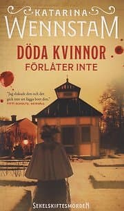 Döda kvinnor förlåter inte