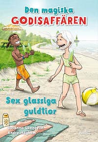 Den magiska godisaffären: Sex glassiga guldtior