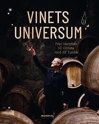 Vinets universum : Från växtplats till vinlista