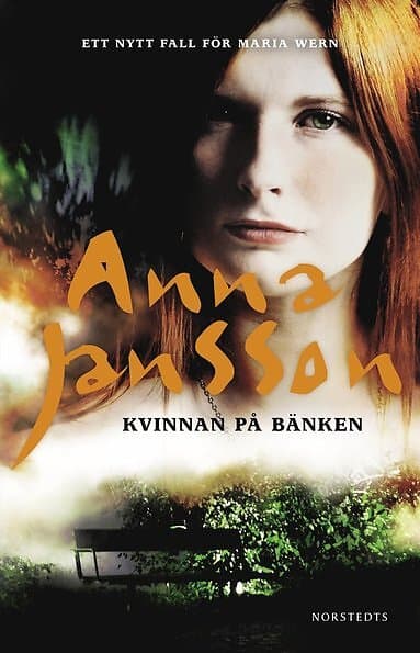 Anna Jansson: Kvinnan på bänken