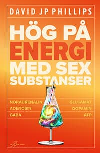 Hög på energi med sex substanser