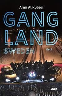 Gangland Sweden del 1