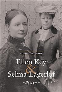 Ellen Key & Selma Lagerlöf breven