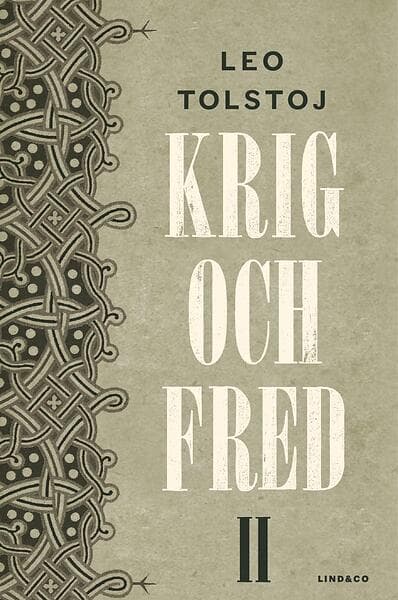 Krig Och Fred. Vol 2, 1806-1812