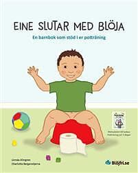 Eine Slutar Med Blöja En Barnbok Som Stöd I Er Potträning