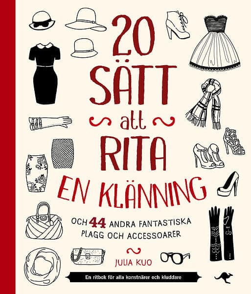 20 Sätt Att Rita En Klänning Och 44 Andra Fantastiska Plagg Accessoa