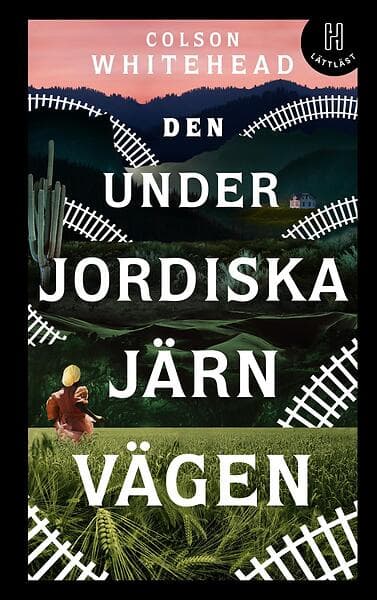 Den Underjordiska Järnvägen (lättläst)