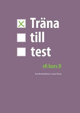 Träna Till Test Sfi D