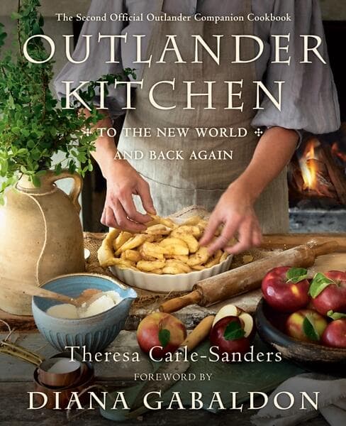 Outlander Kitchen- To The New World And Back Again