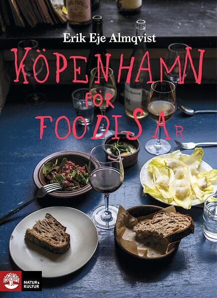 Köpenhamn För Foodisar