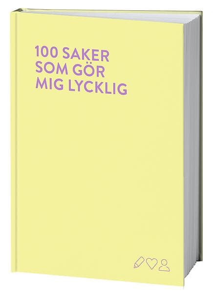 100 Saker Som Gör Mig Lycklig En Fyll-i-bok