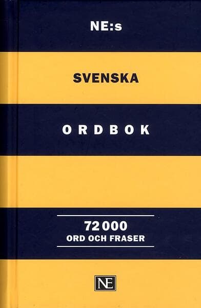 Ne-s Svenska Ordbok 72 000 Ord Och Fraser