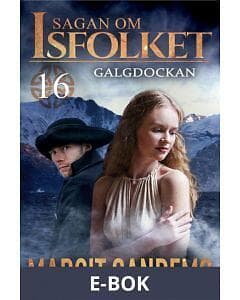 Jentas Galgdockan: Sagan om Isfolket 16 (E-bok)