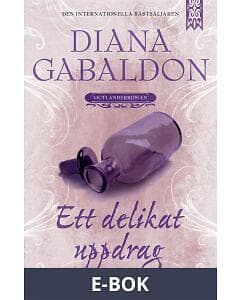 Ett delikat uppdrag (E-bok)