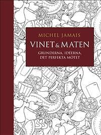 Vinet & maten : Grunderna, idéerna, det perfekta mötet, E