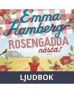 Rosengädda nästa!, Ljudbok