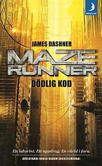 Maze runner dödlig kod