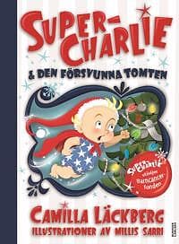 Super Charlie och den försvunna tomten