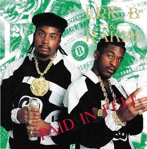 Eric B & Rakim: Paid In Full LP