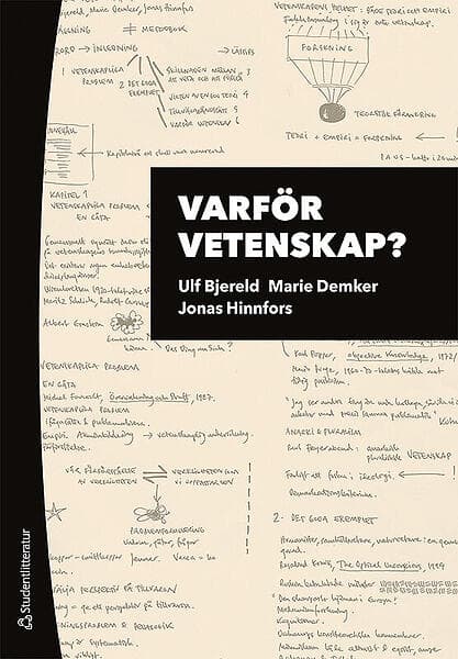 Varför vetenskap? : om vikten av problem och teori i forskningsprocess