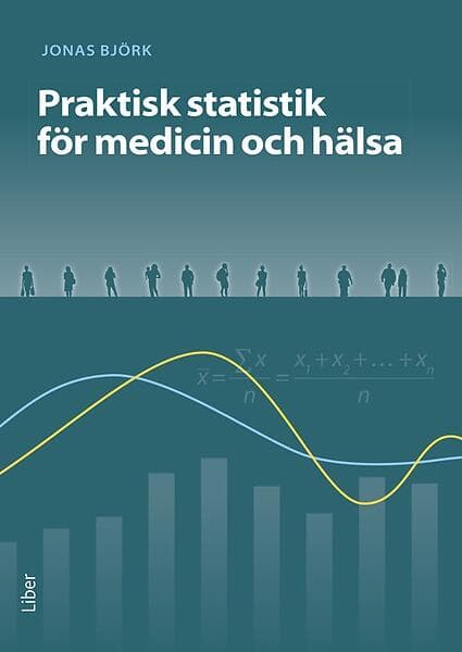 Praktisk statistik för medicin och hälsa