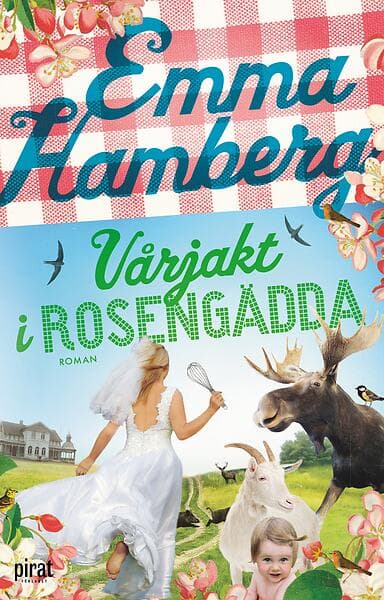 Vårjakt i Rosengädda E-bok