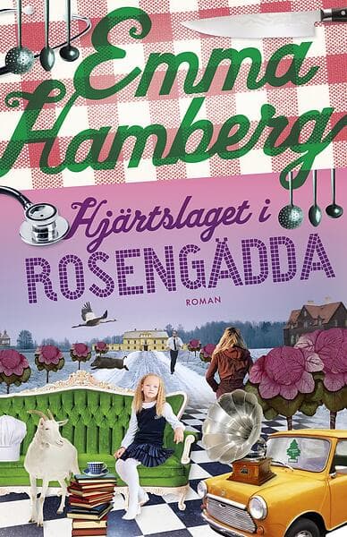 Hjärtslaget i Rosengädda E-bok