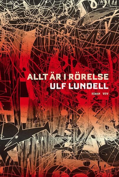 Wahlström & Widstrand Allt är i rörelse E-bok