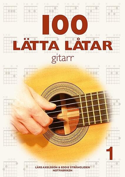 100 Lätta Låtar Gitarr 1