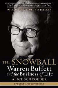 The Snowball: Warren Buffett And The Business Of Life