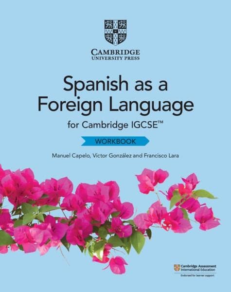 Cambridge IGCSE (TM) Spanish As A Foreign Language Workbook