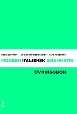 Modern Italiensk Grammatik Övningsbok Med Facit