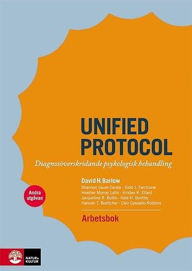 Unified Protocol Arbetsbok : Diagnosöverskridande Psykologisk Behandling