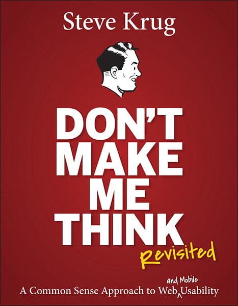 Don't make me think revisited av Steve Krug