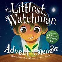 The Littlest Watchman Advent Calendar