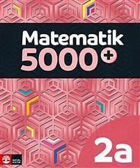 Matematik 5000+ Kurs 2a Lärobok Upplaga 2021